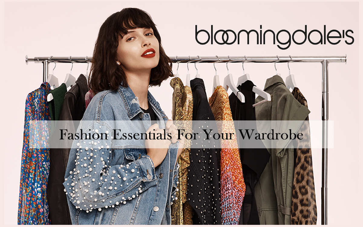 bloomingdales-fashion-essentials-your-wardrobe-need